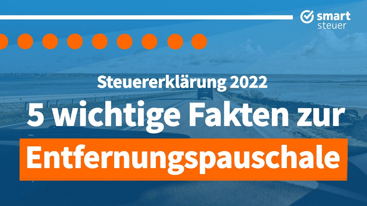 Entfernungspauschale 2023: 5 wichtige Fakten zu Arbeitswegen in der Steuererklärung 2022