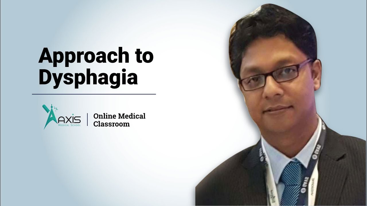 Approach to Dysphagia