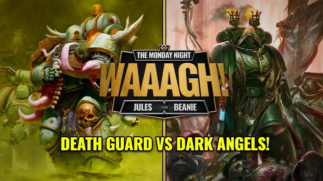THE BIG POX PARTY! DEATH GUARD V DARK ANGELS WARHAMMER 40,000 10TH EDITION