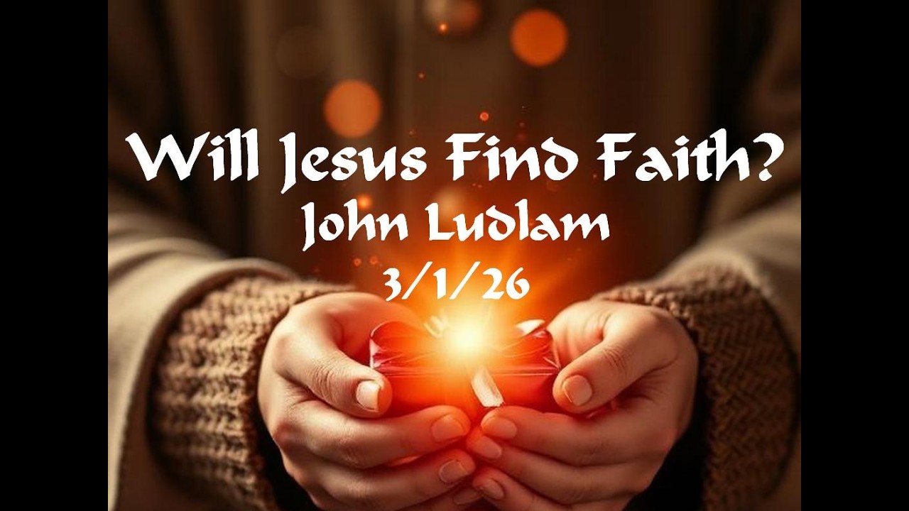 Will Jesus Find Faith?