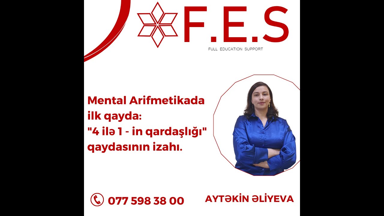 Mental Arifmetikada ilk qayda: 