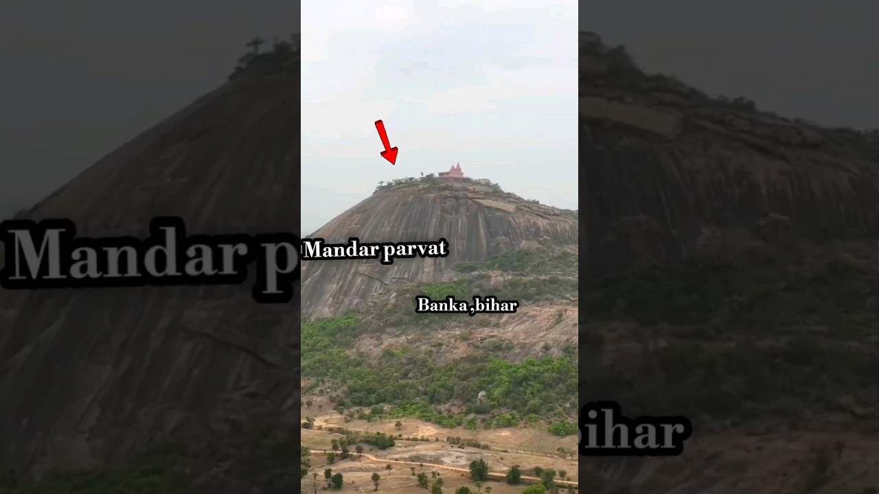 Historical place Mandar parvat