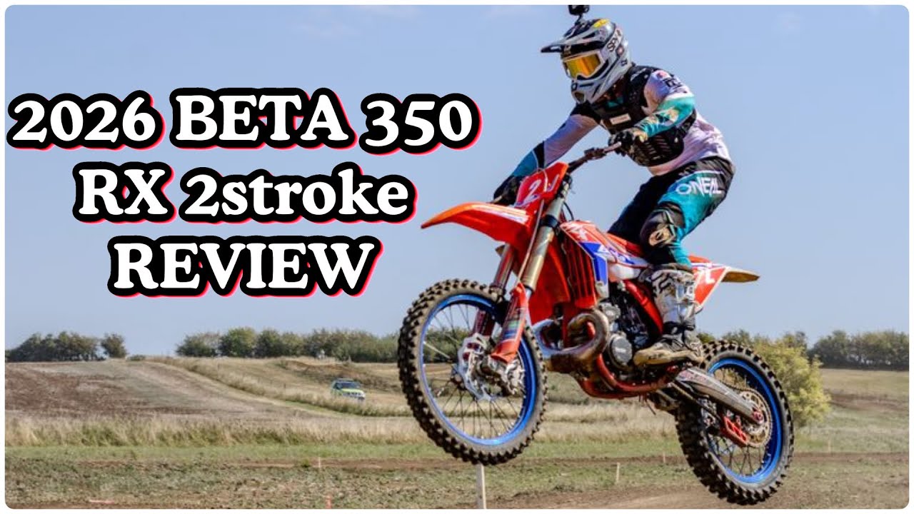 My review on the 2026 BETA 350 RX 2stroke / AWESOME DirtBike