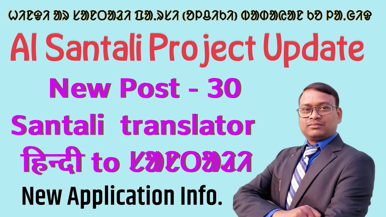 New Update of AI Santali Project