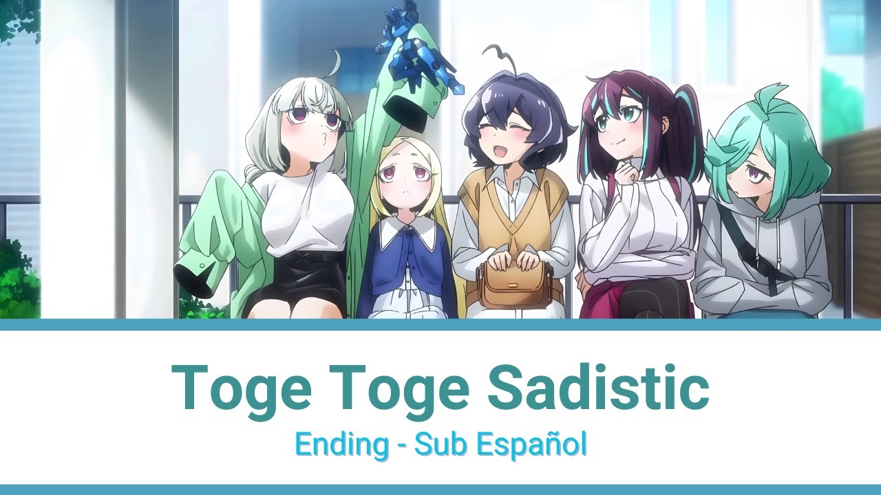 Mahou Shoujo ni Akogarete - Toge Toge Sadistic - Ending Full Sub Español