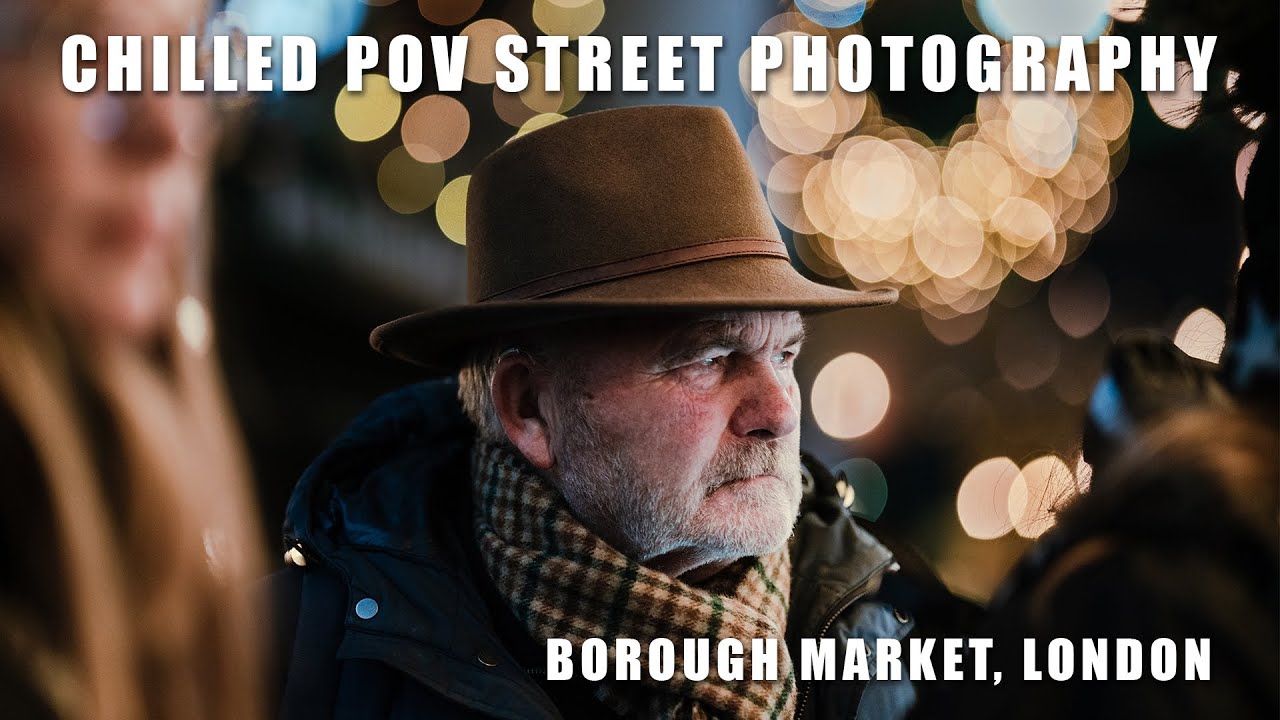 15 Minutes of Chilled POV STREET PHOTOGRAPHY in Borough Market, London