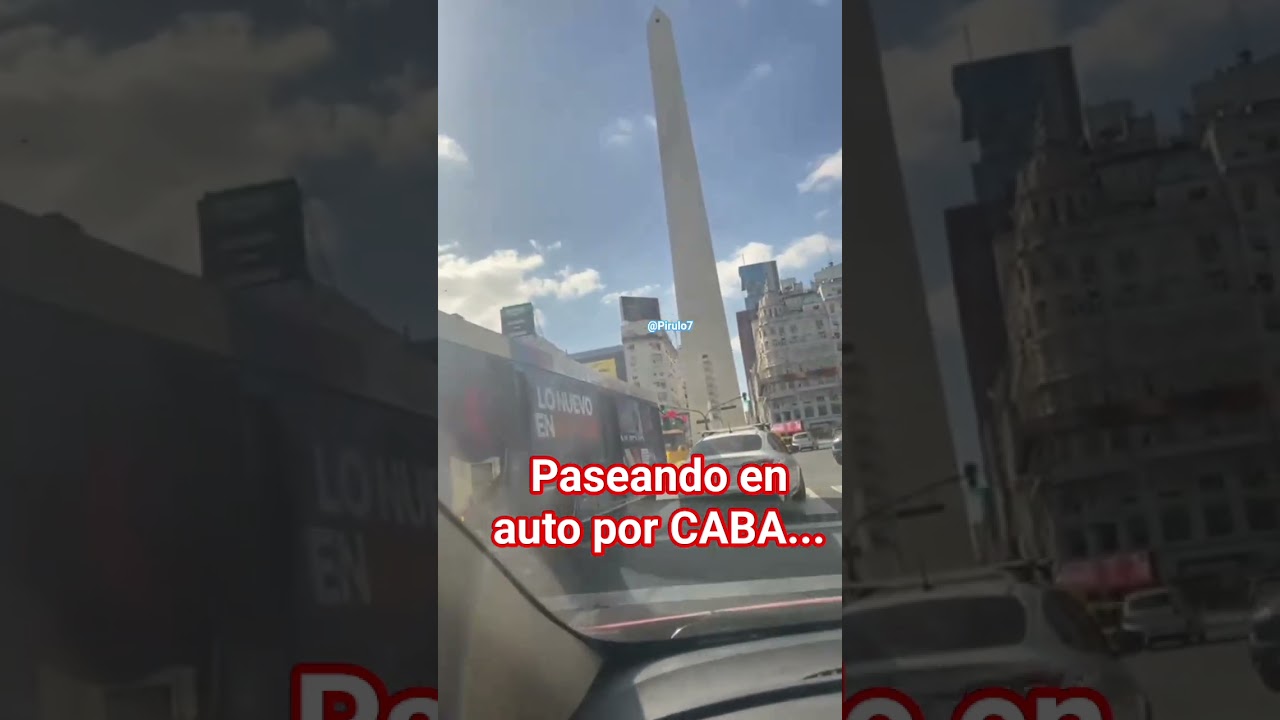 Paseando en auto por el microcentro de CABA.... 🤩🇦🇷