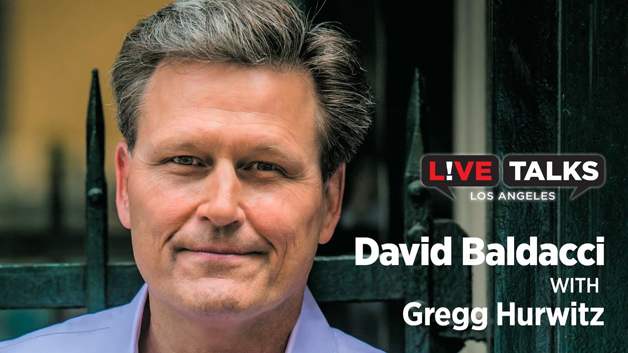 David Baldacci in conversation with Gregg Hurwitz at Live Talks Los Angeles