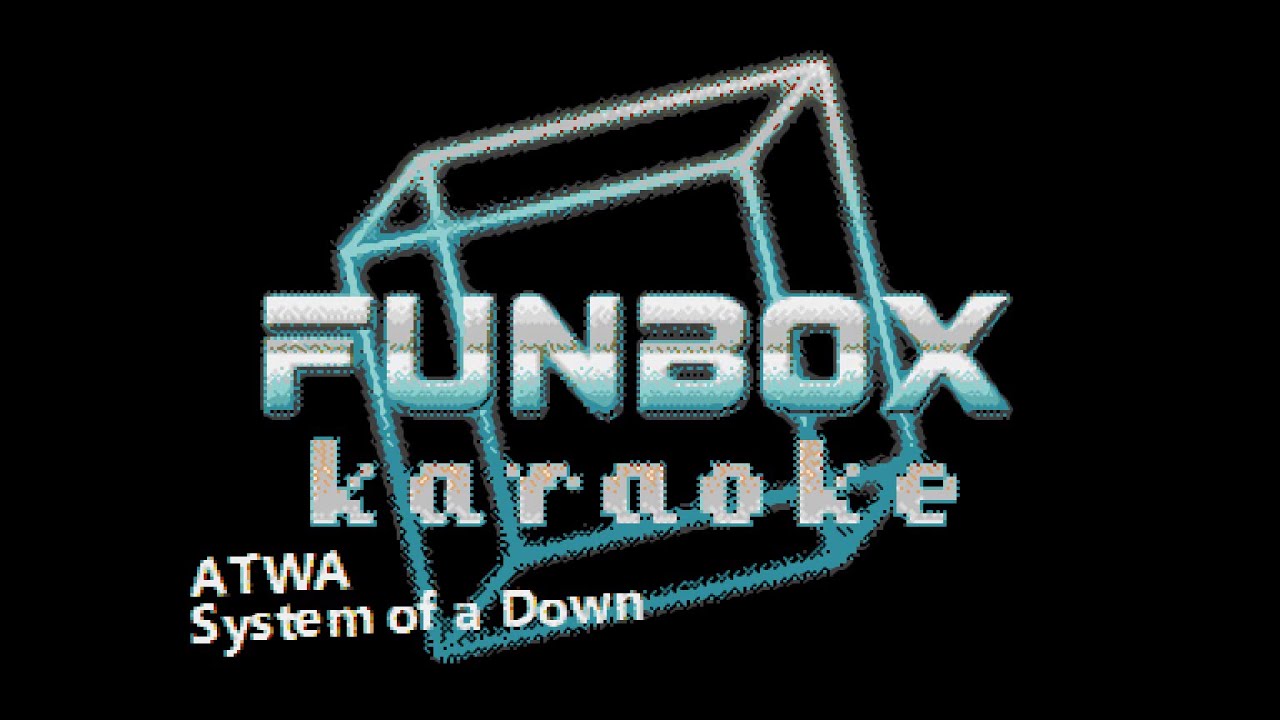 System of a Down - ATWA (Funbox Karaoke, 2001)