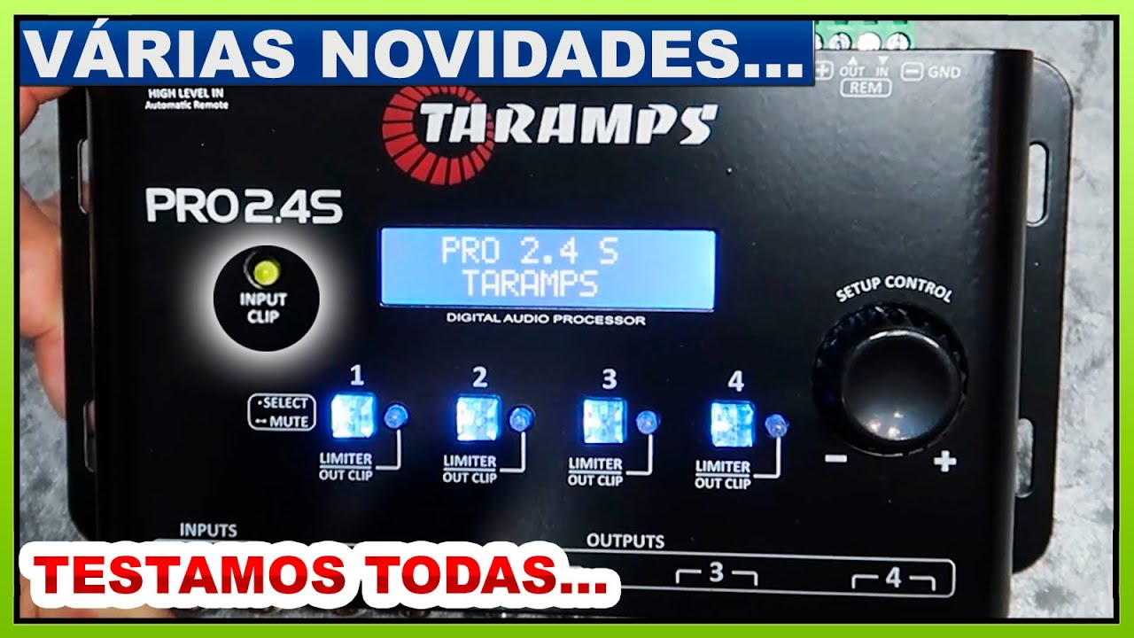 Processador de Áudio Taramps 2.4 S LANÇAMENTO - Review e Avaliação