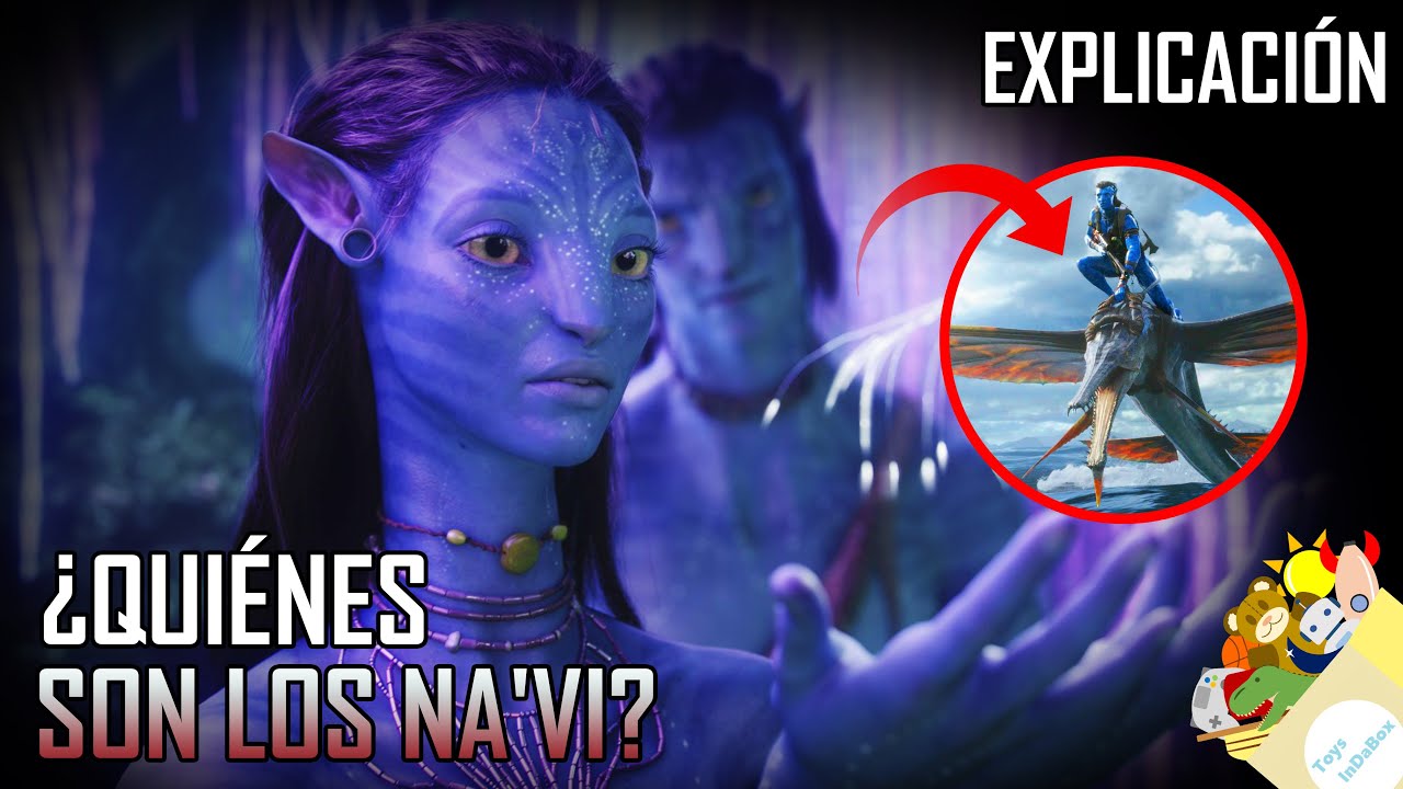 LA HISTORIA DE LOS NA'VI DE AVATAR | Toys InDaBox