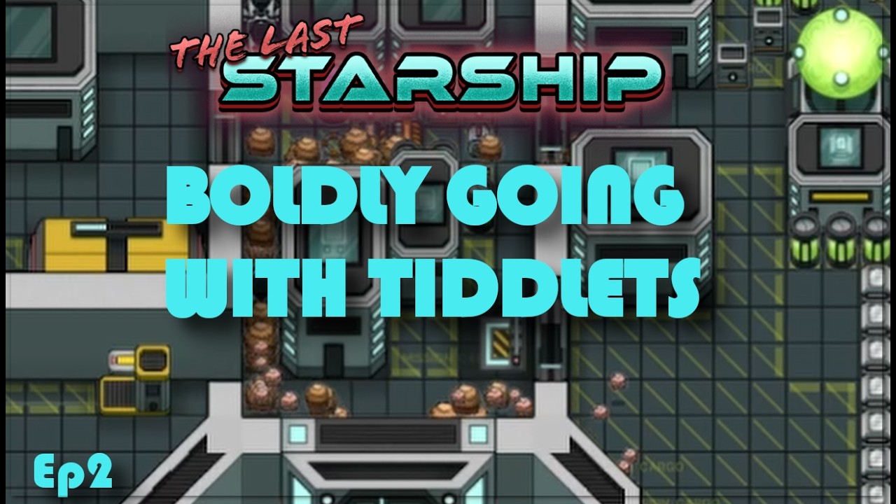 Boldly Going After Tiddlets & More in The Last Starship