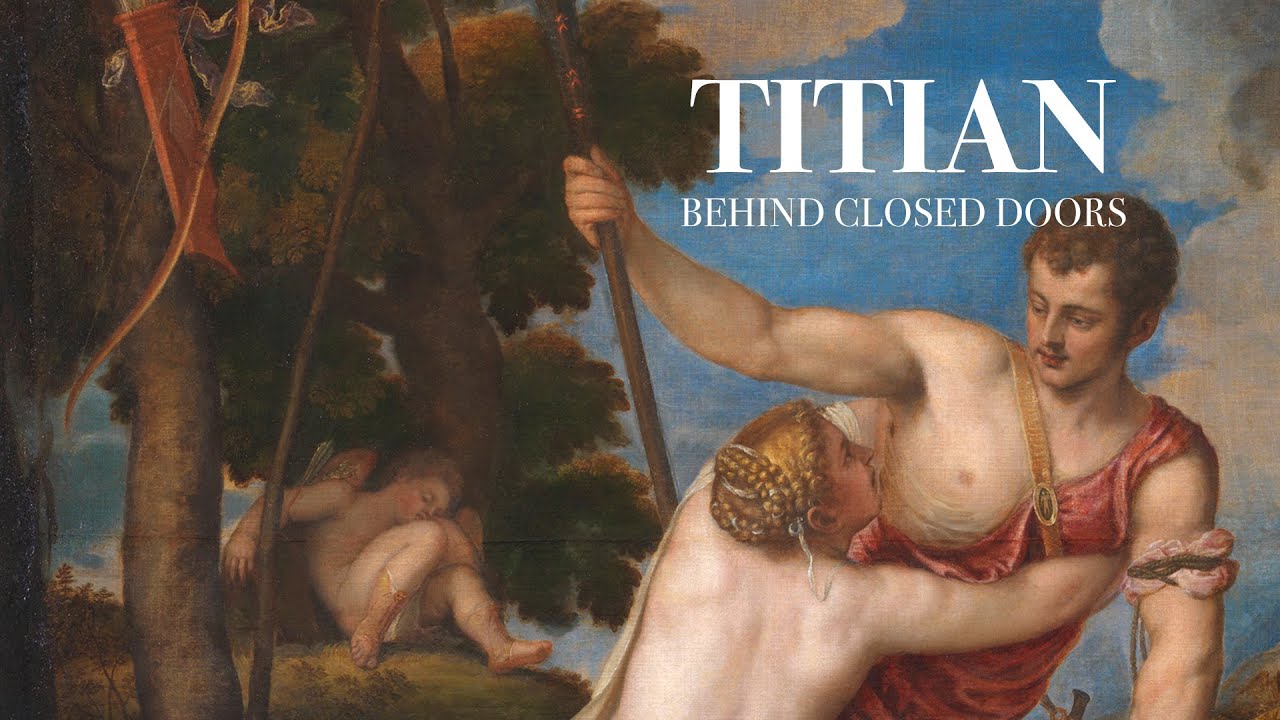 Titian Behind Closed Doors | Knowledge Network