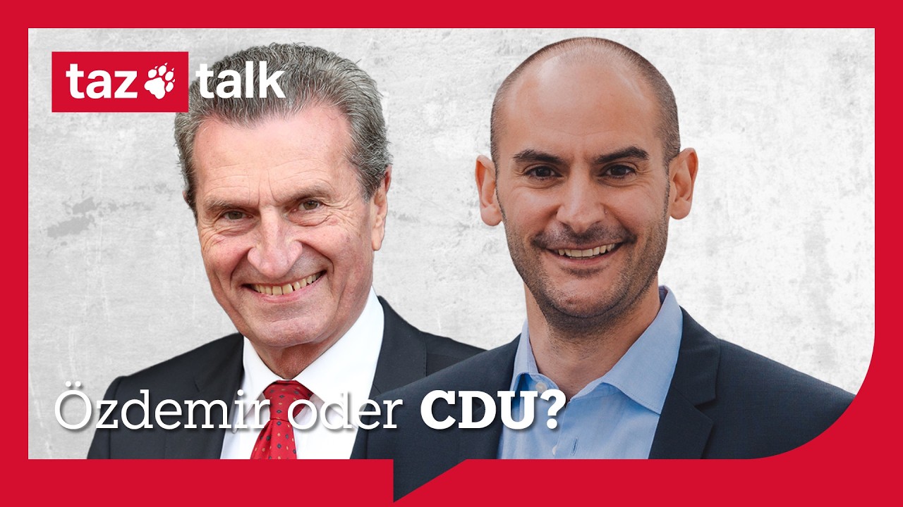 Özdemir oder CDU? – taz Wahl Talk mit Danyal Bayaz, Günther Oettinger und KONTEXT