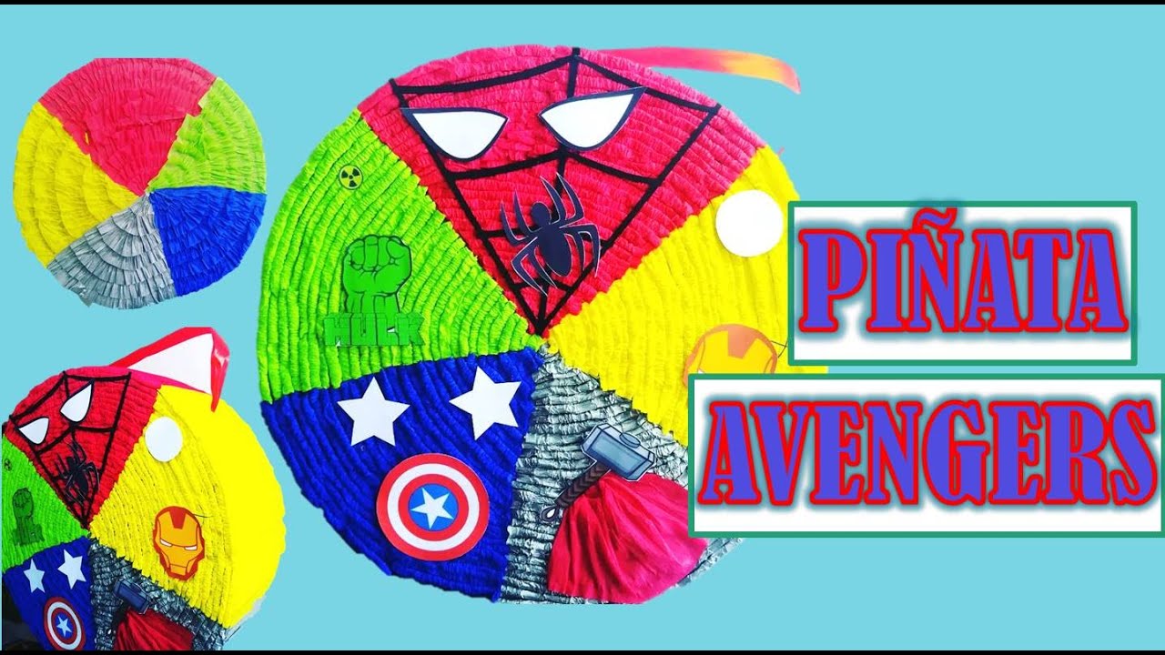 PIÑATA TEMATICA SUPER HEROES (AVENGERS) ¡TECNICA DE ROLLITO!