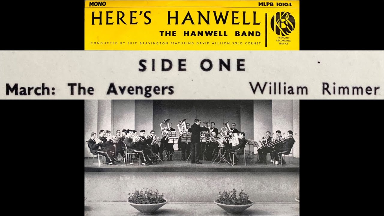 The Avengers March - William Rimmer - Hanwell Brass Band
