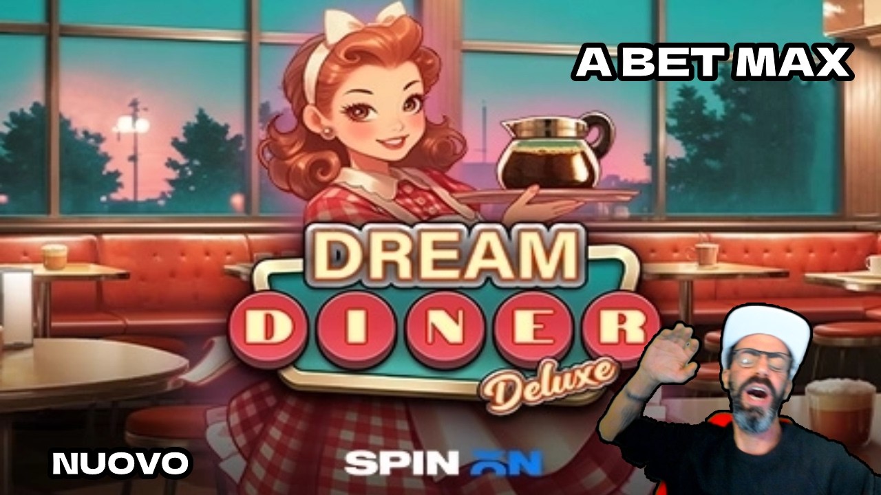 🔴 DREAM DINNER DELUXE | NUOVO SPINON (YGGDRASIL) | A BET MAX ACQUISTI | CRAZY SLOT |
