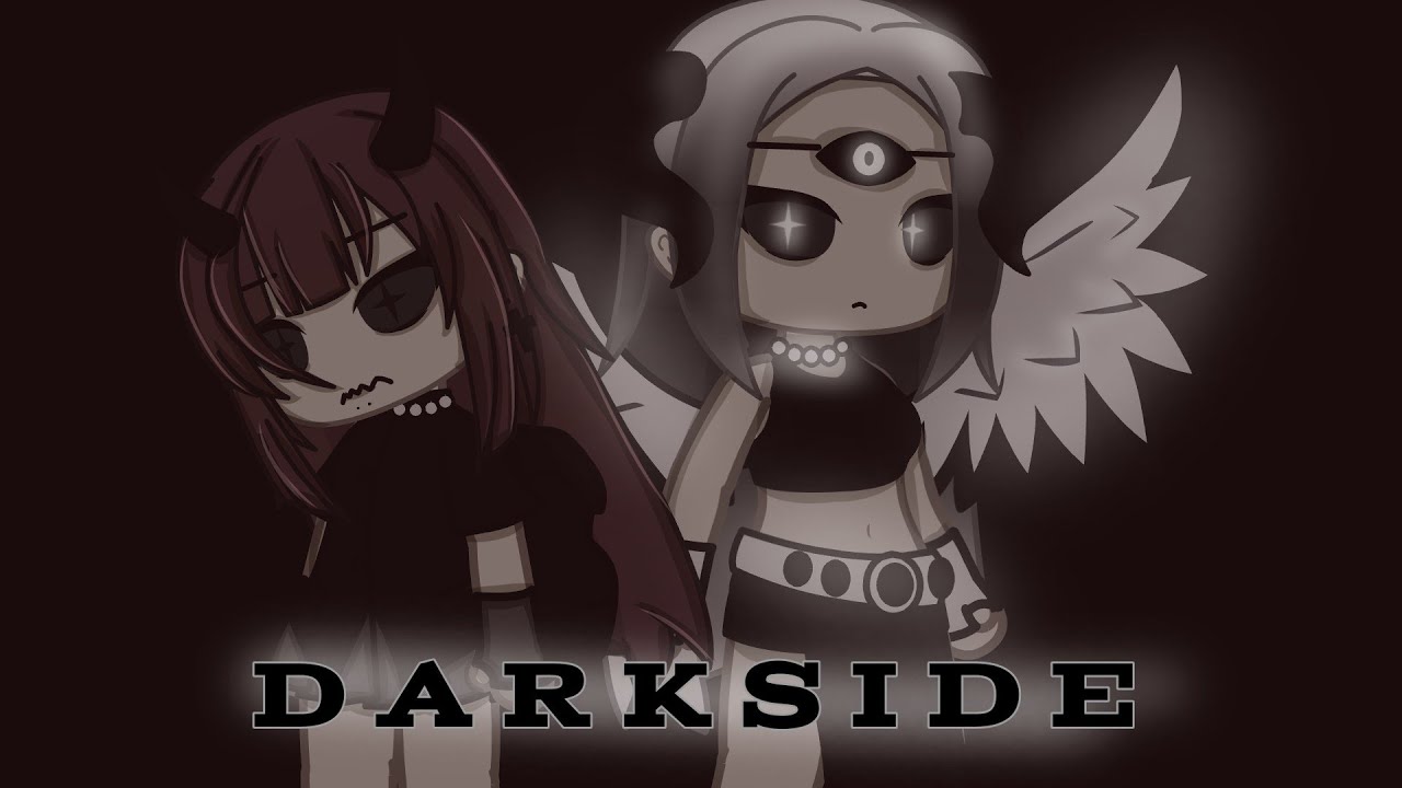 DARKSIDE || GLMV - Read description.