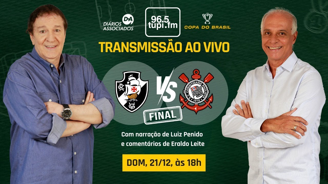 FINAL - VASCO 1 x 2 CORINTHIANS - Copa do Brasil - Volta - 21/12/2025 - AO VIVO