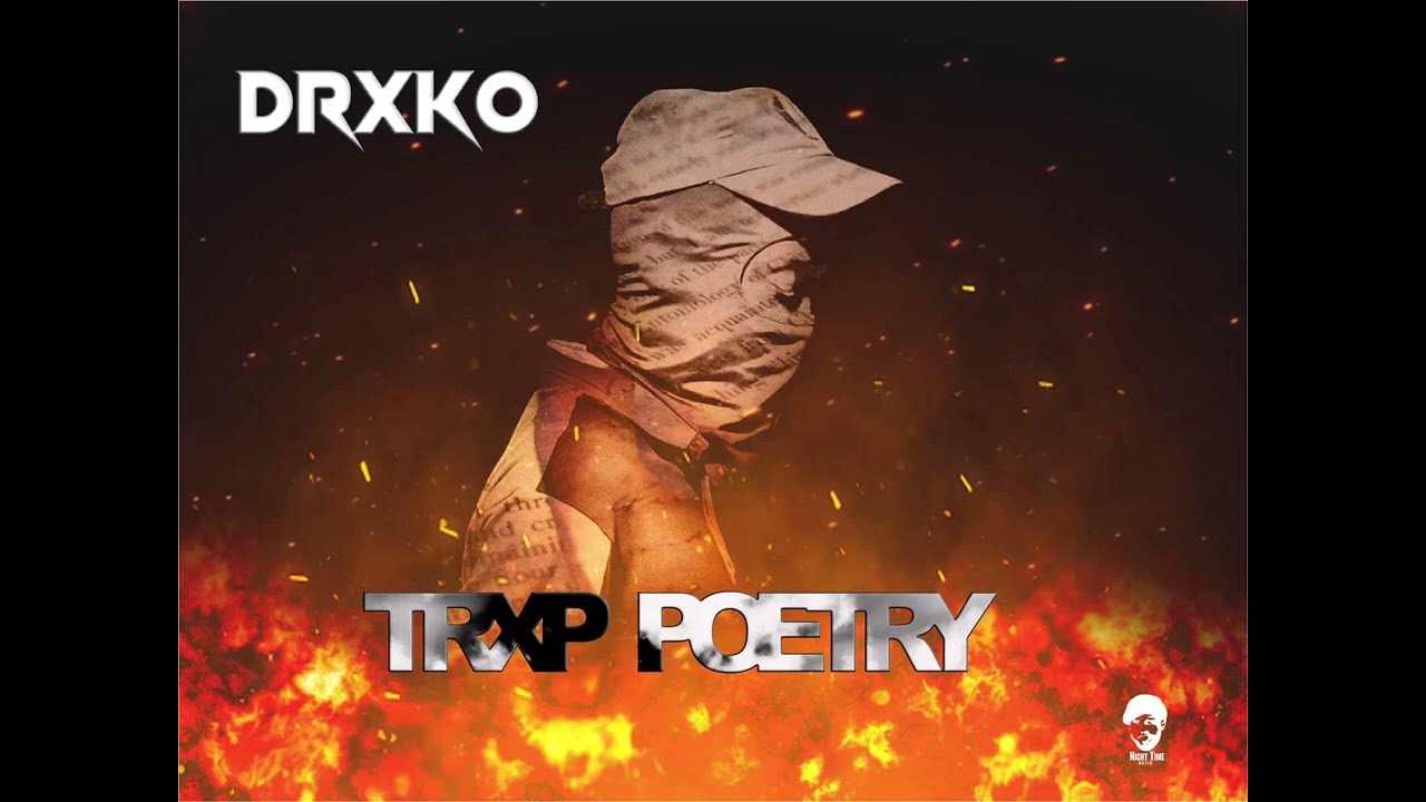 Drxko - Trxp Poetry [ Offical Audio]