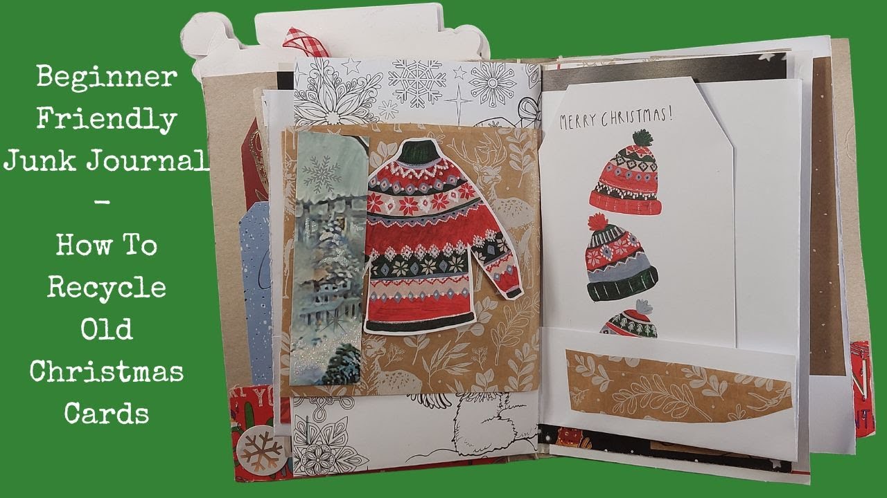 Beginner Friendly Junk Journal - How To Recycle Old Christmas Cards pt 3