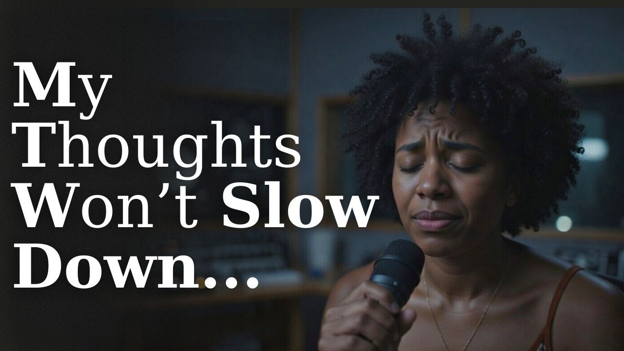 God, My Thoughts Won’t Slow Down | Christian Worship for Anxiety and Restless Nights