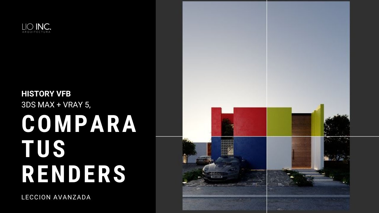 Como utilizar el History en tus Renders de VRAY - 3DSMAX + VRAY 5