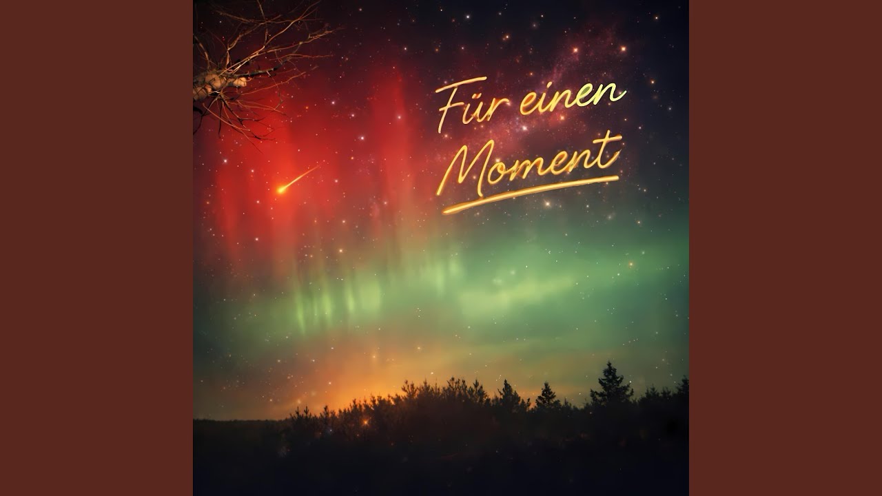 Für einen Moment