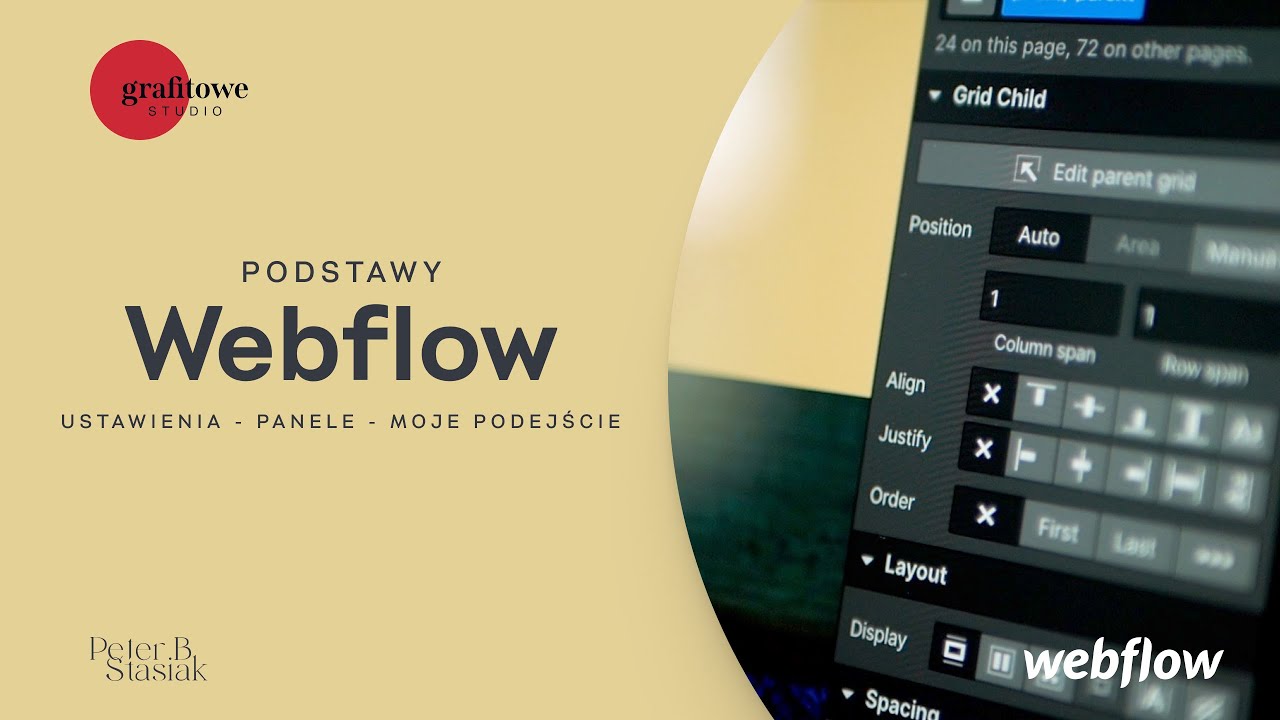 Podstawy Webflow z Maćkiem &mdash; Układ, panele, style guide i moje podejście