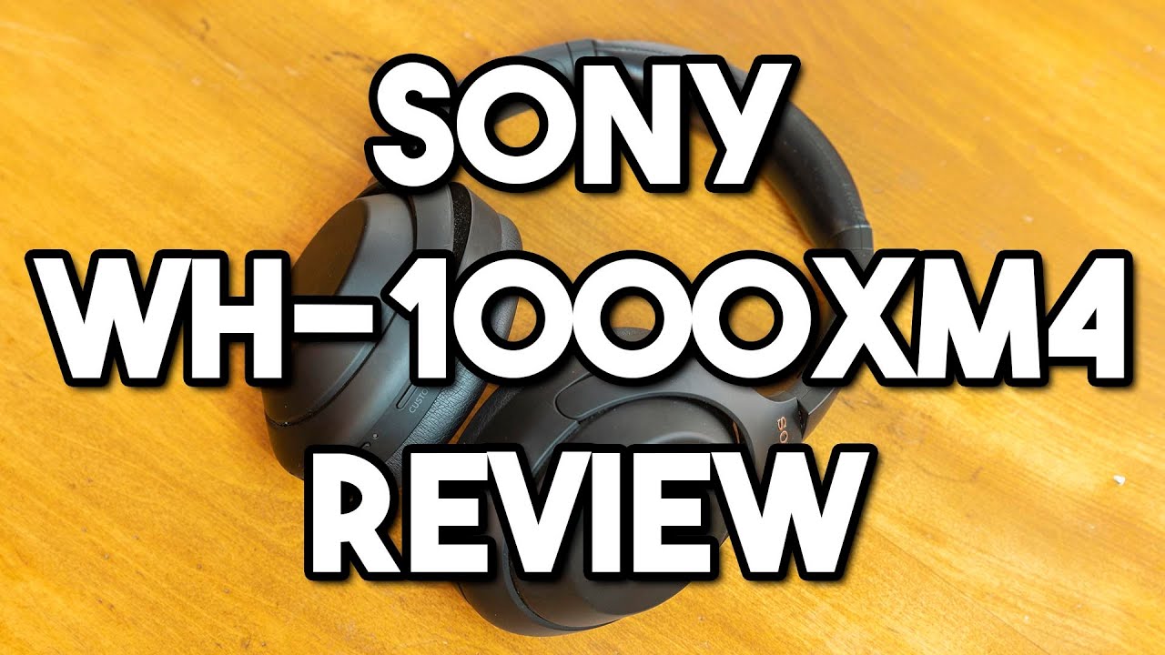 Sony WH-1000XM4 Wireless Noise Canceling Headphones Practical Review