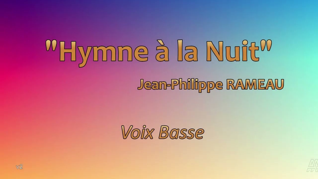 Hymne à la nuit (BASSE)