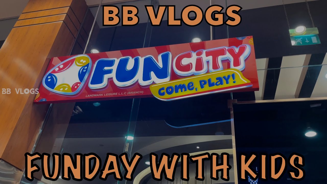 FUNDAY @ DALMA MALL FUN CITY WITH KIDS | BB VLOGS | LIFE IN ABUDHABI