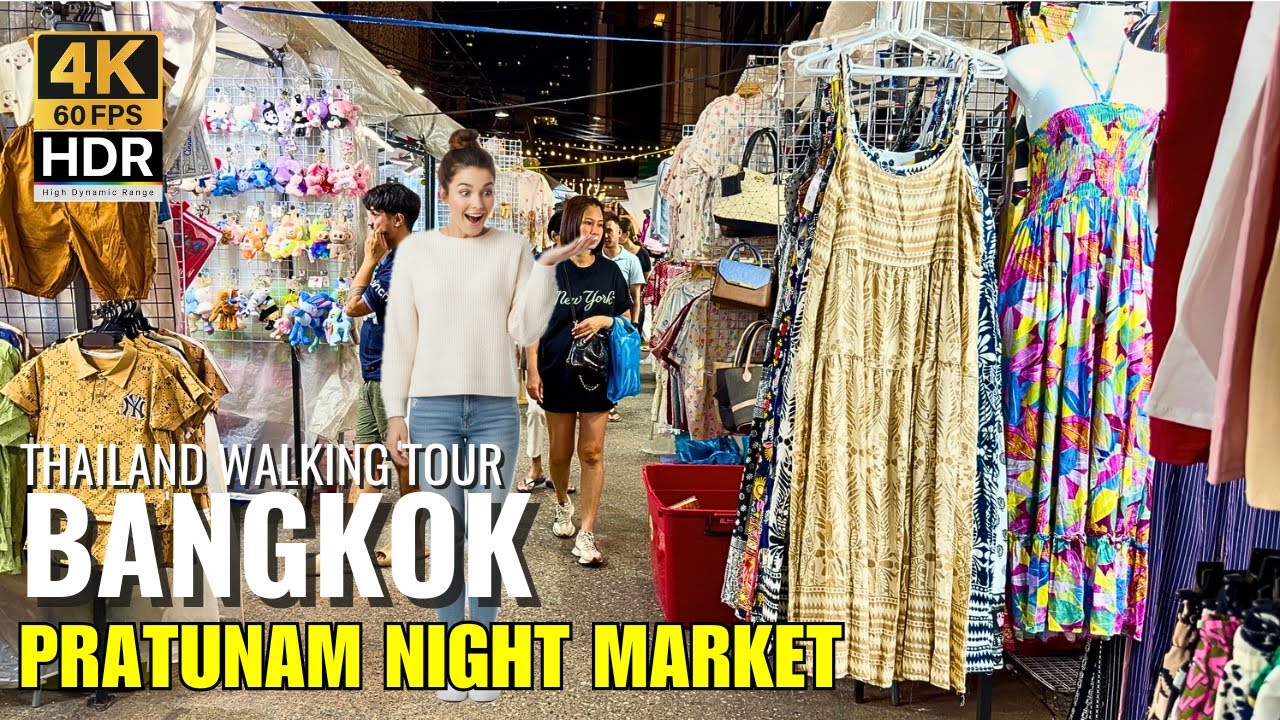 🛍️ Pratunam Night Market: BEST Bangkok Shopping BARGAINS & Street Food! | 4K HDR
