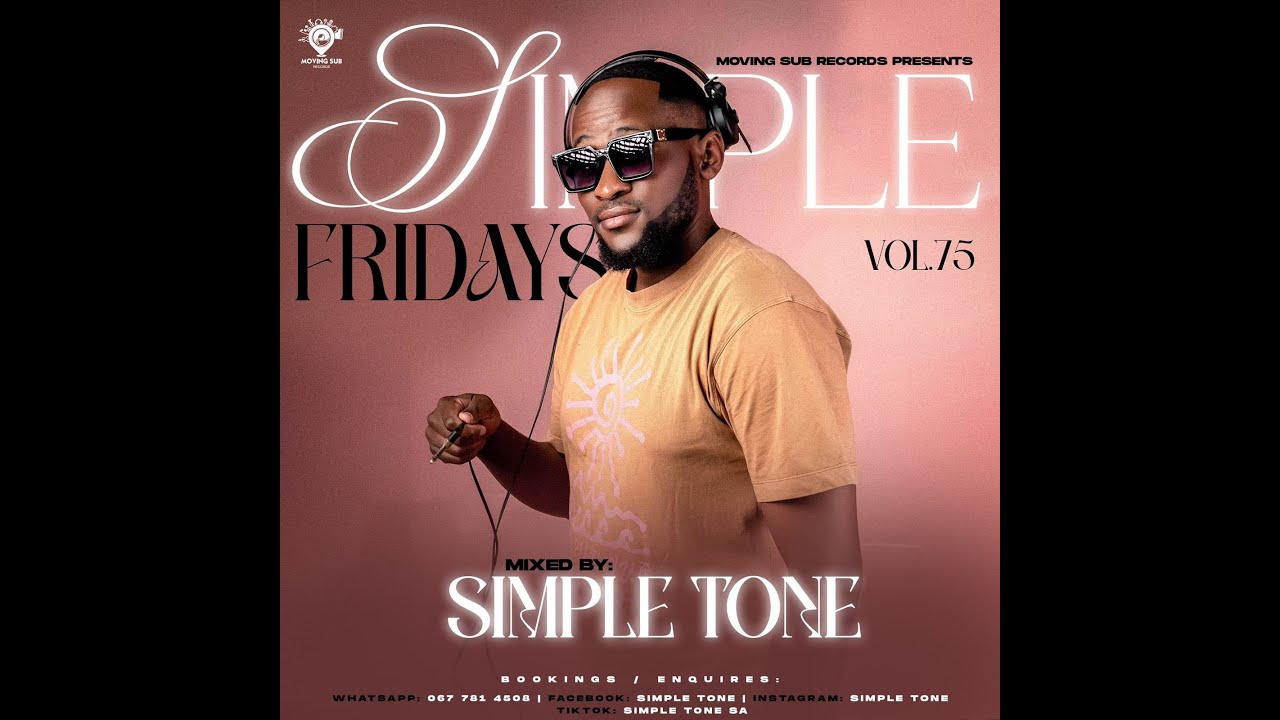 Simple Fridays Vol 075  mixed by Simple Tone
