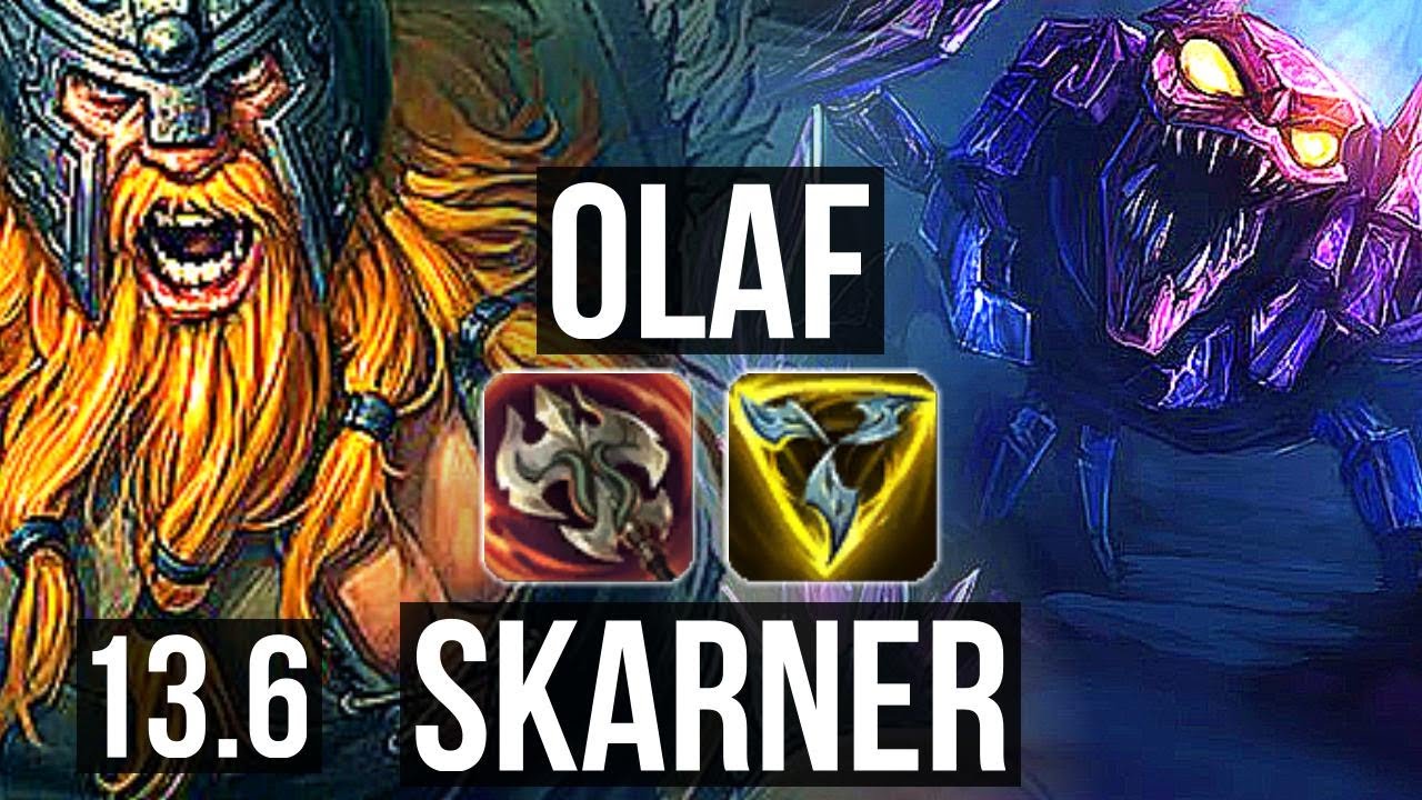 OLAF vs SKARNER (MID) | Rank 1 Olaf, 66% winrate, 3/1/6, Rank 11, 300+ games | TR Challenger | 13.6