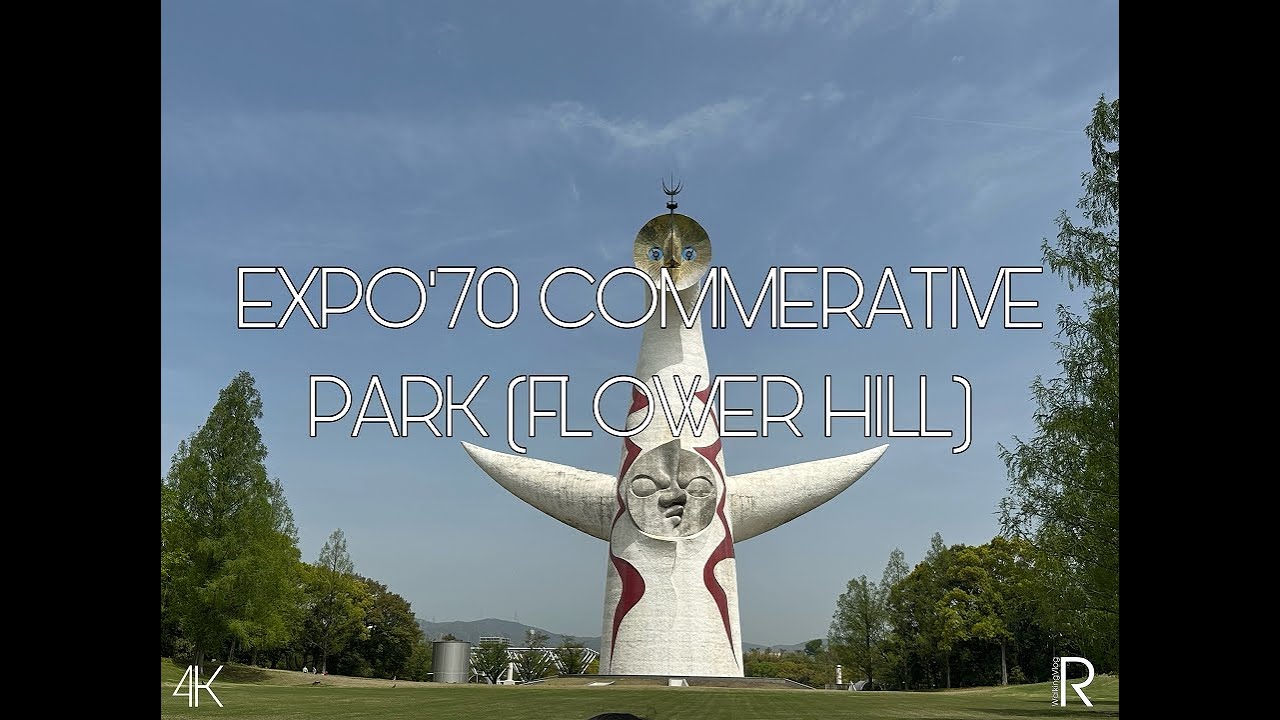 [4K] Rwalks at Expo'70 Commerative Park Osaka Japan (Part1) Flower Hill Tower of the Sun