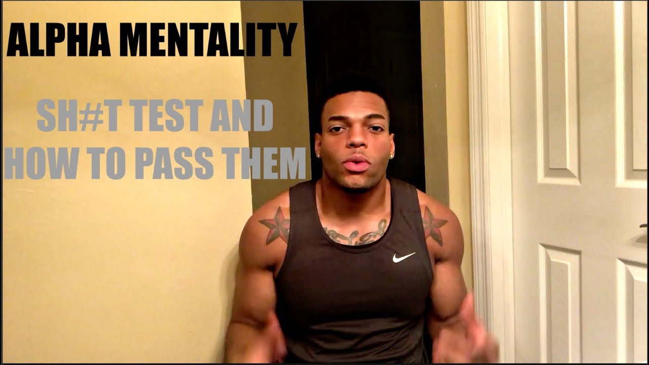 Why Women Sh*t Test & How To Pass Them