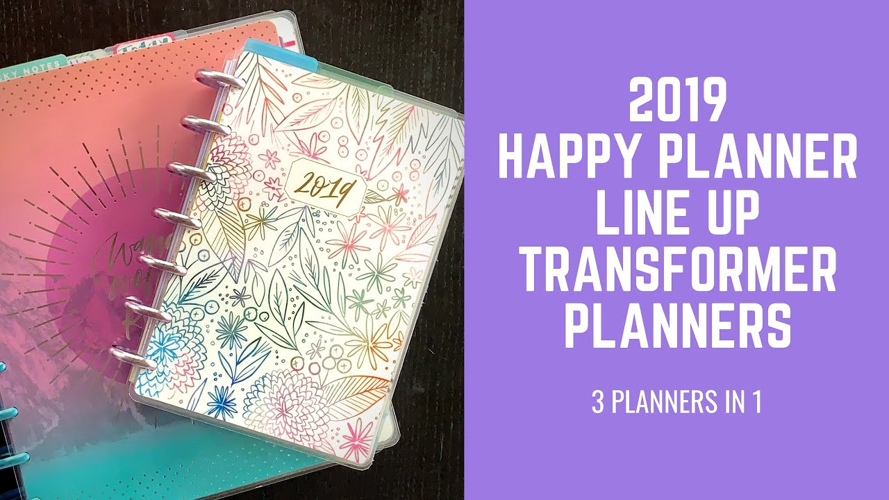 2019 Happy Planner Line Up: Transformer Planner Style (classic & mini)