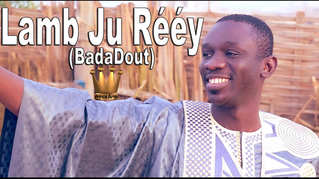 PAPE DIOUF- Lamb Ju Rey(Badadout)