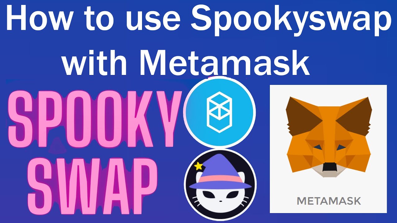 How to use Spookyswap with Metamask Wallet