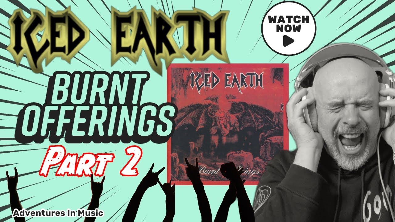 Listen to Iced Earth: Burnt Offerings, Part 2
