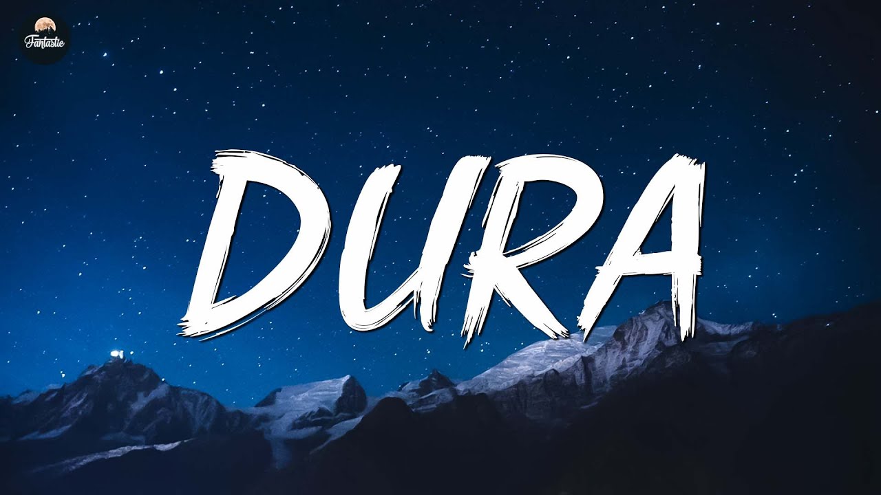 🎵 Dura - Daddy Yankee (Letra/Lyrics)