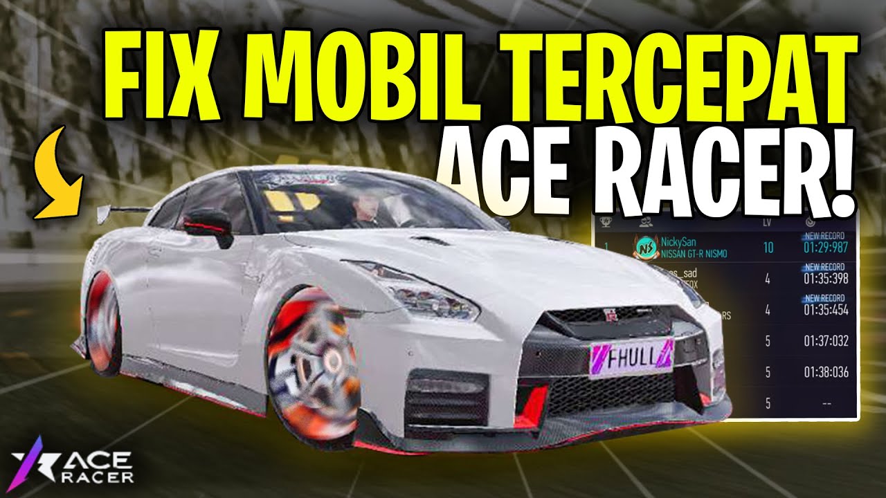 MOBIL TERCEPAT SPESIAL EVENT di Ace Racer - Ace Racer Indonesia