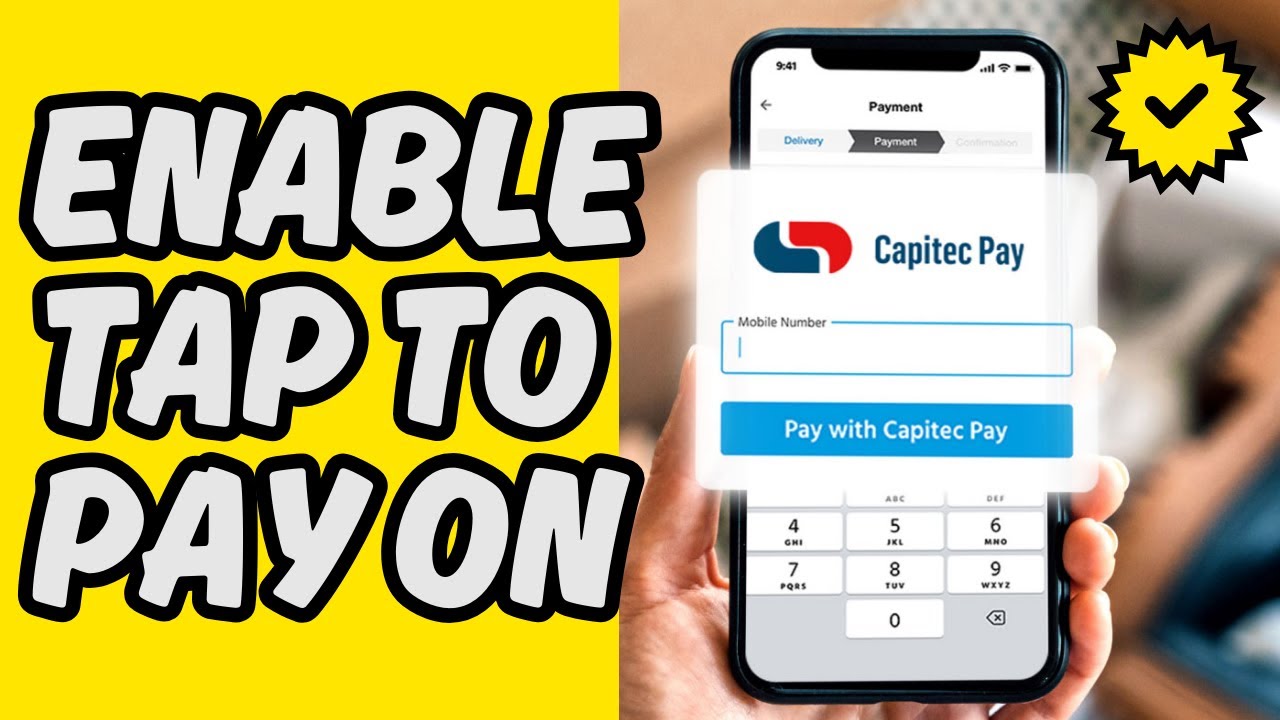 [Easy Guide] Enable Tap to Pay on Capitec App