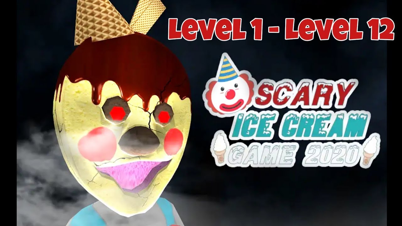 Scary Ice Scream Cafe: Branny ice Screem 2020 (Level 1 - Level 12) by Perfect Gamers