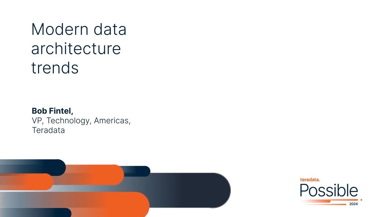 Possible 2024 LA Breakout Session: Modern Data Architecture Trends