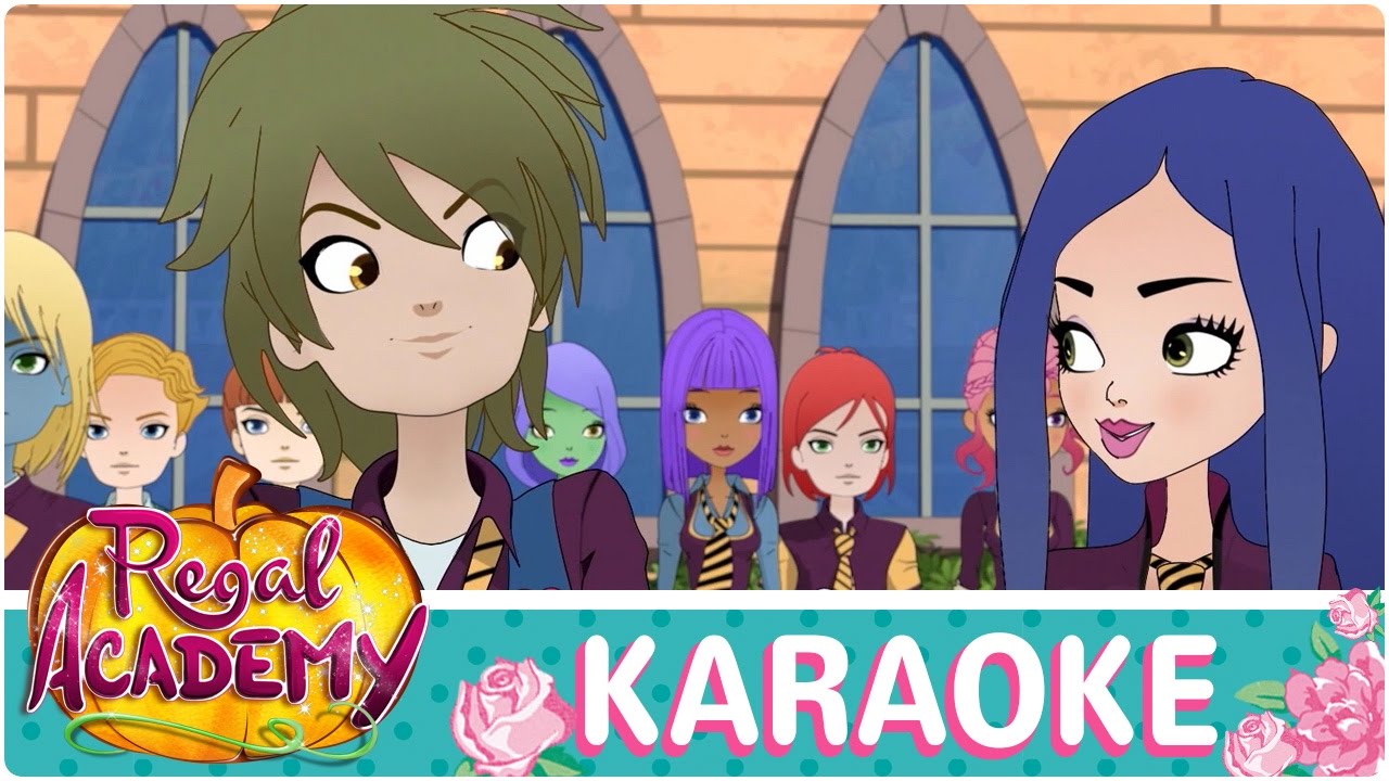 Regal Academy | Tu sei l'unico al mondo [KARAOKE]