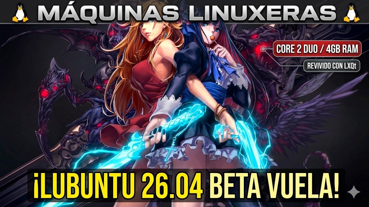 Lubuntu 26.04 Beta en Core 2 Duo: &iquest;Sigue siendo el REY de lo ligero?