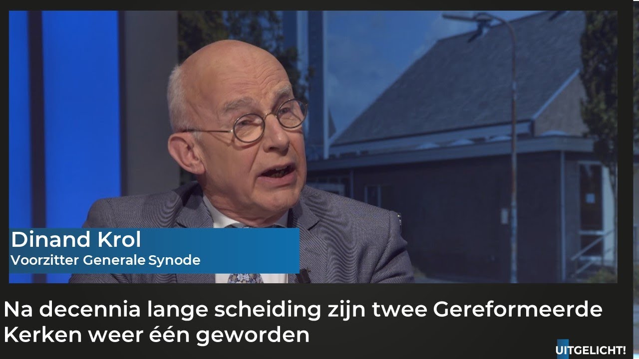 01 mei 2023 - Dinand Krol over de eenwording van twee Gereformeerde Kerken (NGK + GKV)