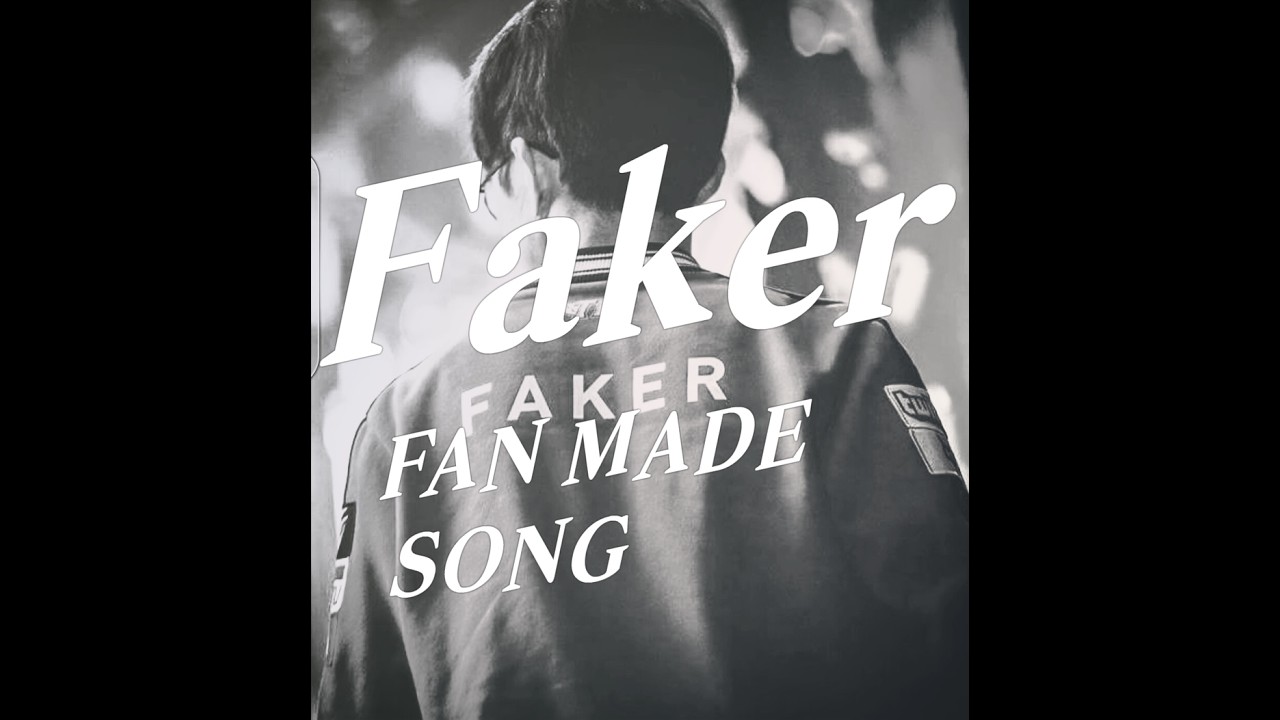 FAKER – Faker FAN MADE SONG | Original Song